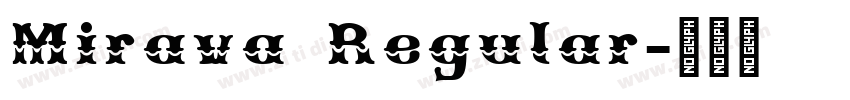 Mirava Regular字体转换 Mirava Regular字体转换